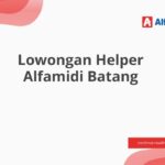 Lowongan Helper Alfamidi Batang