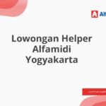 Lowongan Helper Alfamidi Yogyakarta