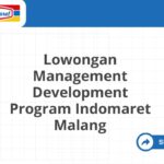 Lowongan Management Development Program Indomaret Malang