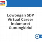 Lowongan SDP Virtual Career Indomaret Gunungkidul