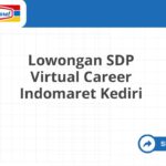 Lowongan SDP Virtual Career Indomaret Kediri