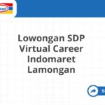 Lowongan SDP Virtual Career Indomaret Lamongan