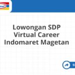 Lowongan SDP Virtual Career Indomaret Magetan