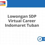 Lowongan SDP Virtual Career Indomaret Tuban