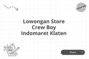 Lowongan Store Crew Boy Indomaret Klaten