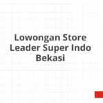 Lowongan Store Leader Super Indo Bekasi