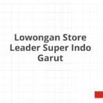 Lowongan Store Leader Super Indo Garut