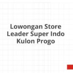 Lowongan Store Leader Super Indo Kulon Progo