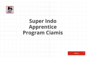 Super Indo Apprentice Program Ciamis