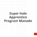 Super Indo Apprentice Program Manado