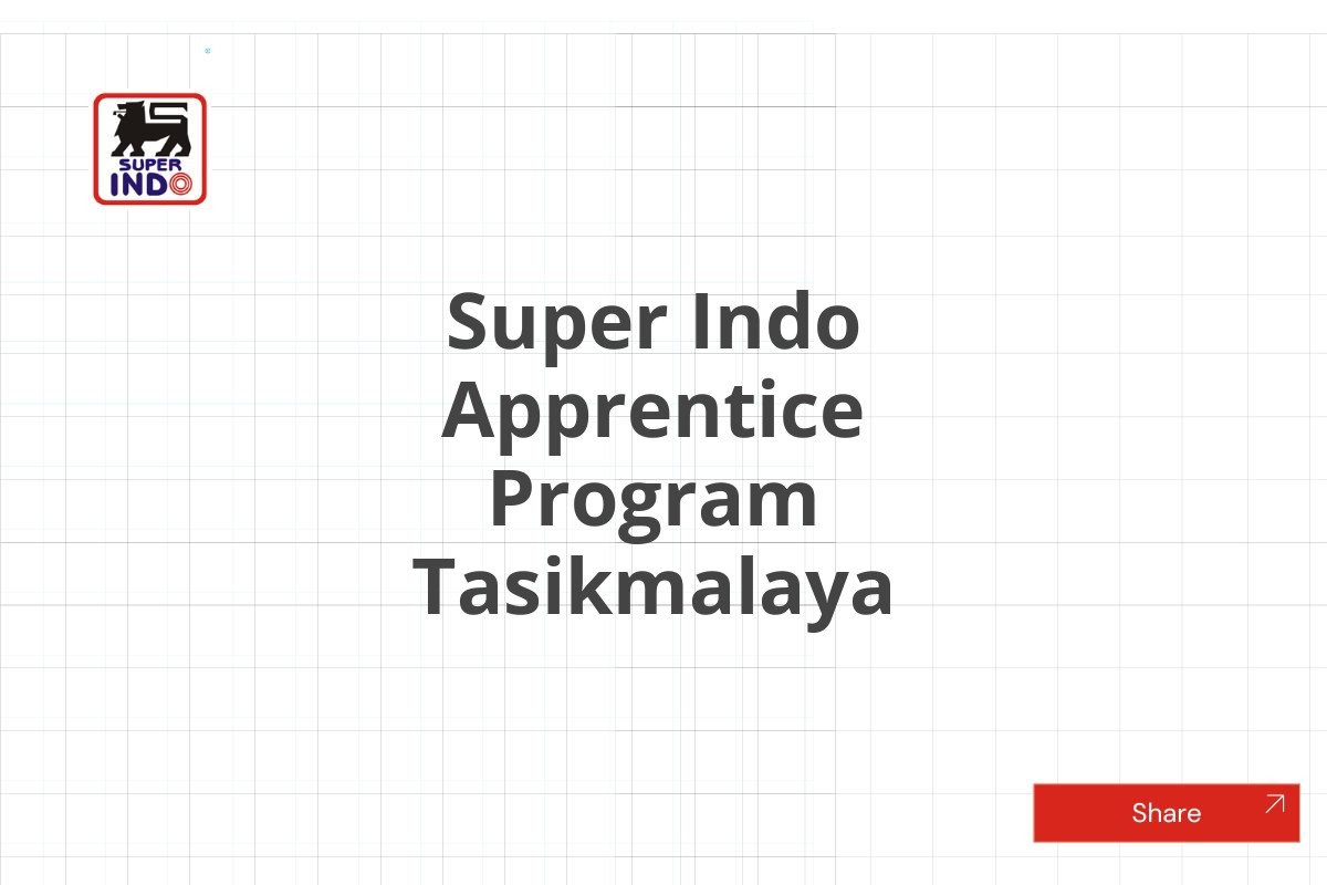 Super Indo Apprentice Program Tasikmalaya