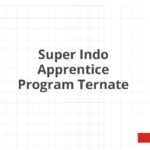 Super Indo Apprentice Program Ternate